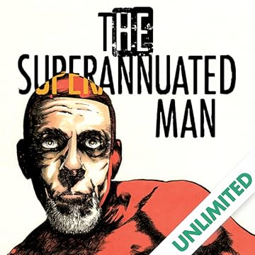 The Superannuated Man